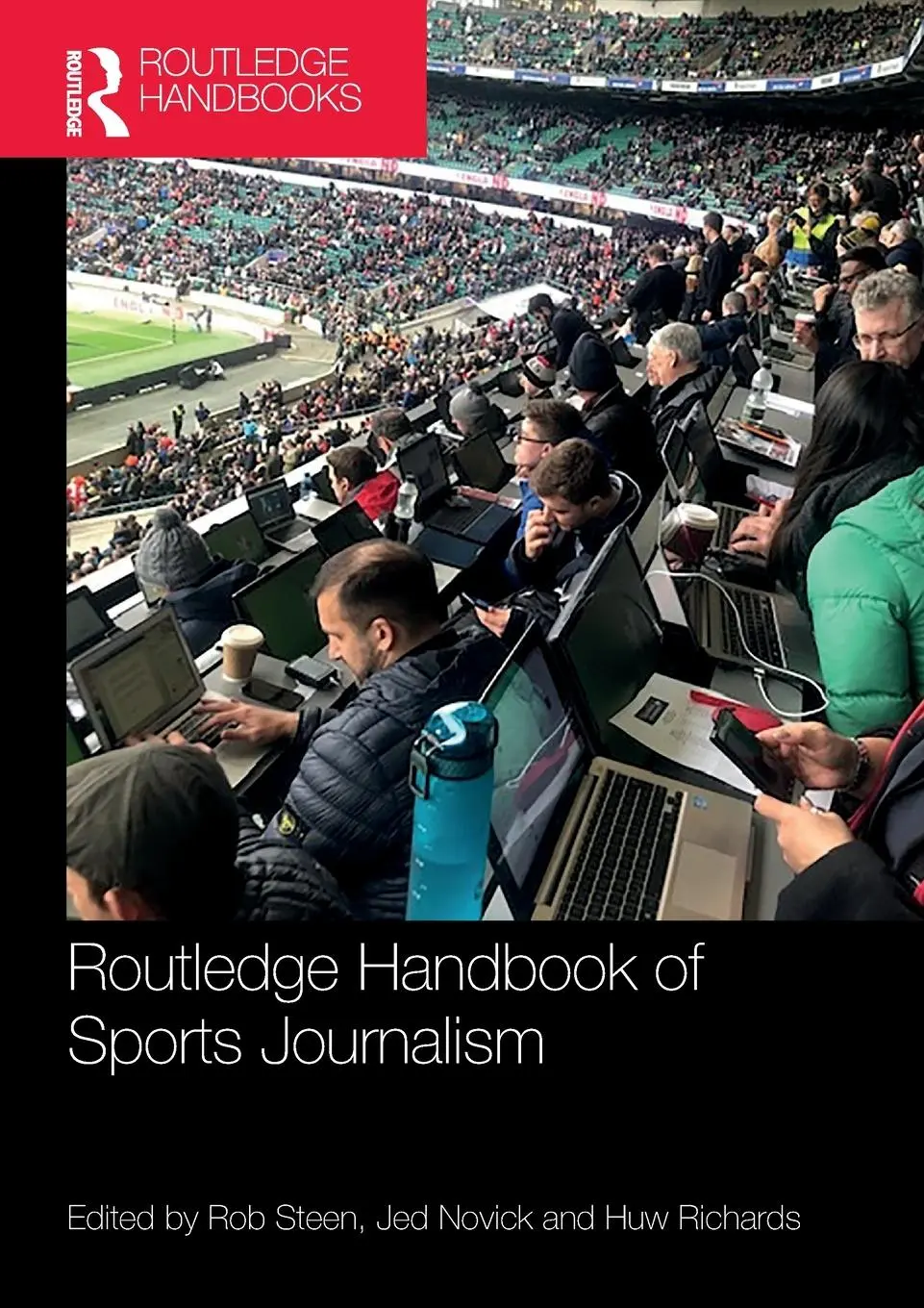 Cover: 9780367563592 | Routledge Handbook of Sports Journalism | Rob Steen (u. a.) | Buch