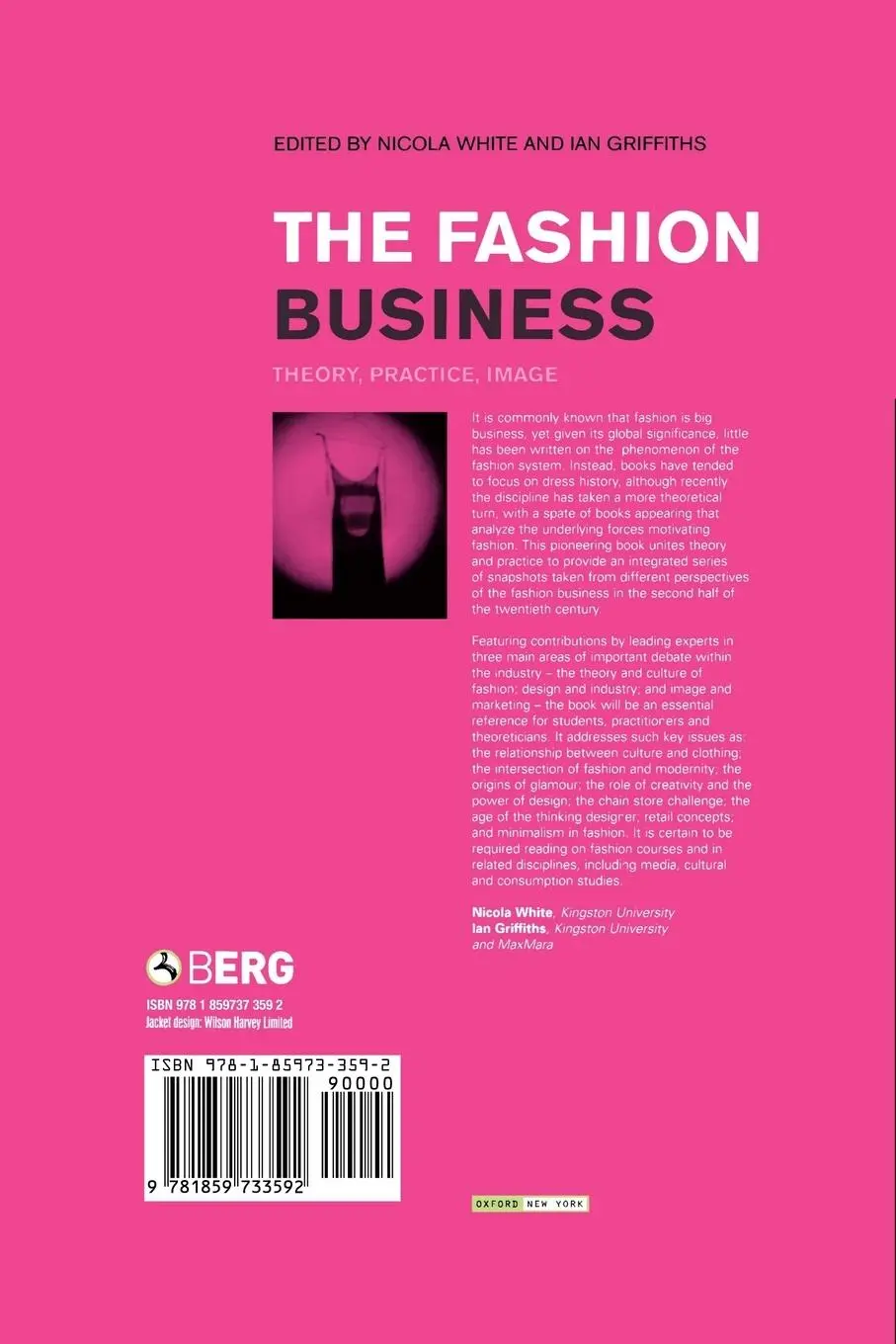 Rückseite: 9781859733592 | The Fashion Business | Theory, Practice, Image | Nicola White (u. a.)