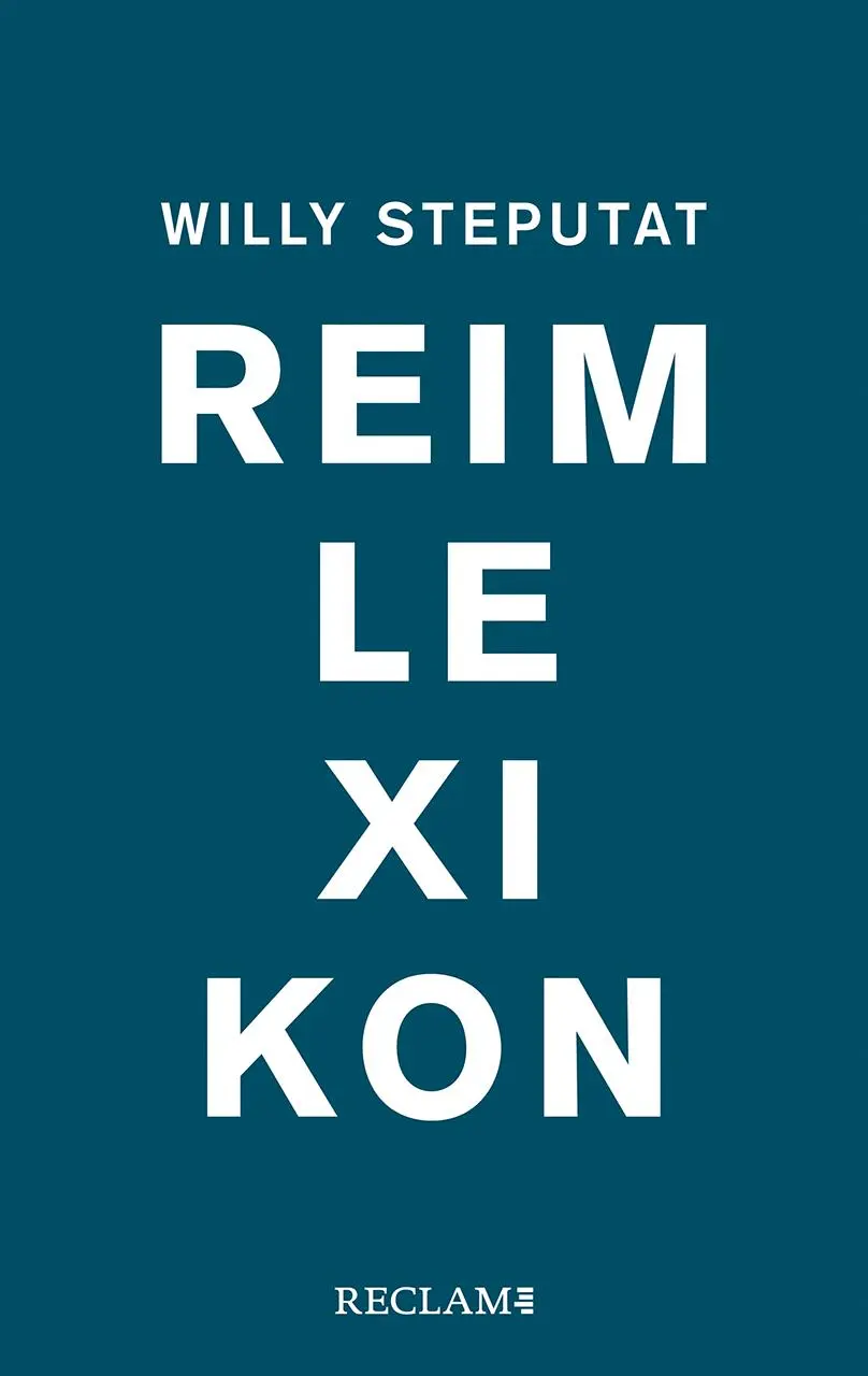 Cover: 9783150113592 | Reimlexikon | Willy Steputat | Buch | 398 S. | Deutsch | 2021