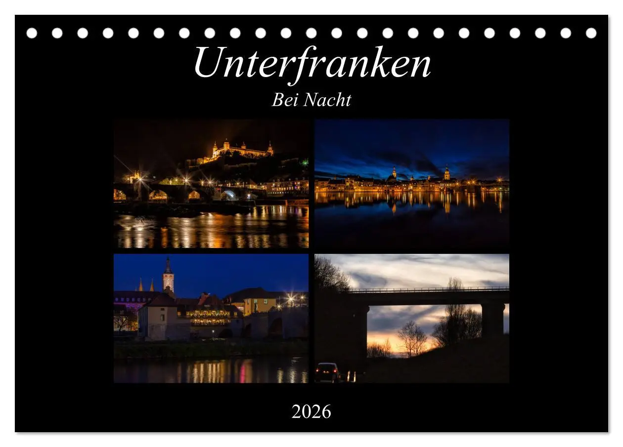 Cover: 9783516063592 | Unterfranken bei Nacht (Tischkalender 2026 DIN A5 quer), CALVENDO...