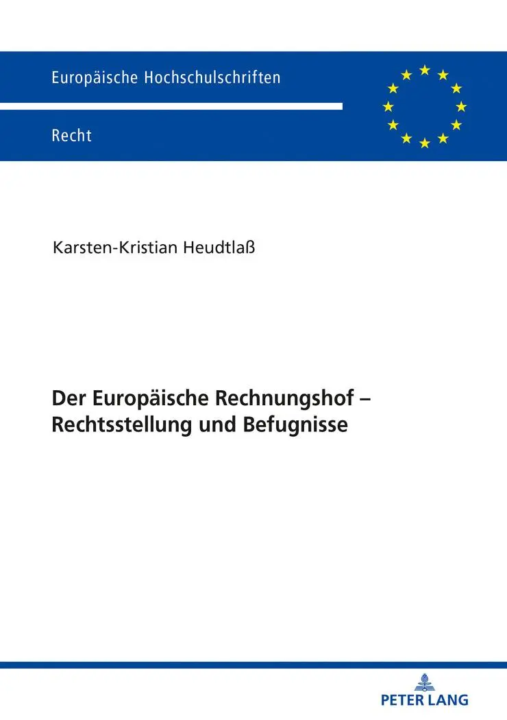 Cover: 9783631803592 | Der Europäische Rechnungshof - Rechtsstellung und Befugnisse | Buch