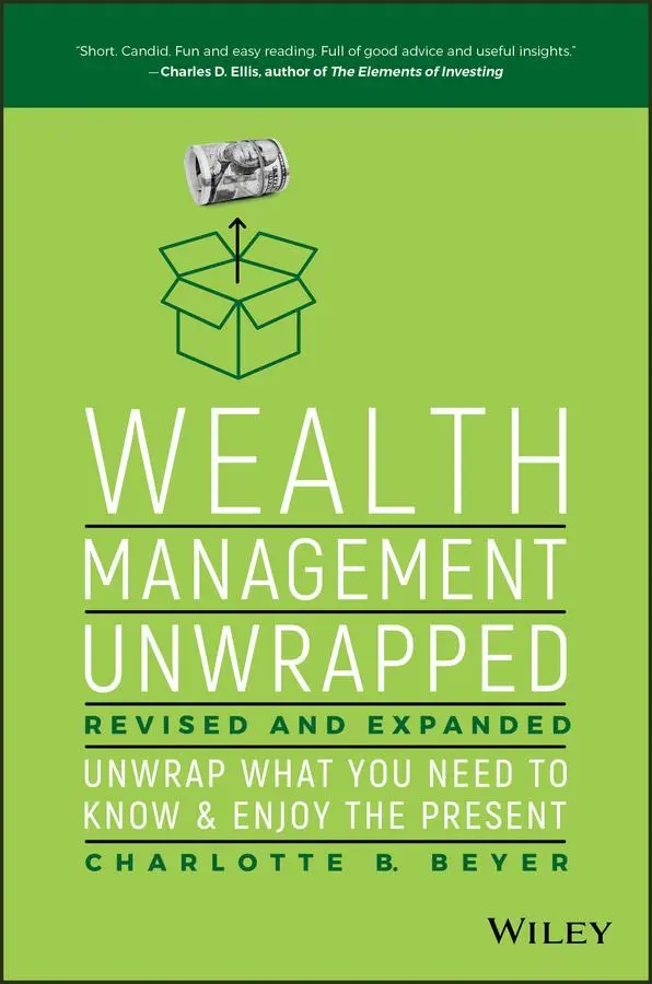 Cover: 9781119403692 | Wealth Management Unwrapped, Revised and Expanded | Charlotte B Beyer