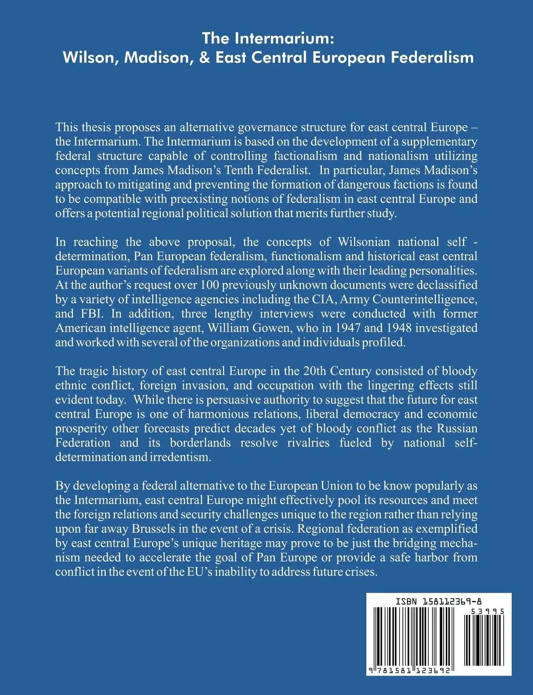 Rückseite: 9781581123692 | The Intermarium | Wilson, Madison, &amp; East Central European Federalism