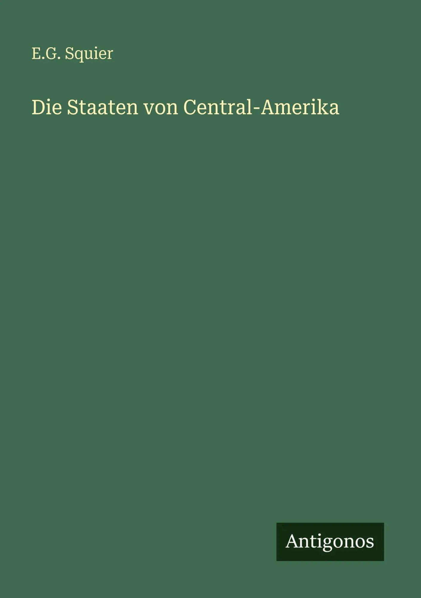 Die Staaten von Central-Amerika