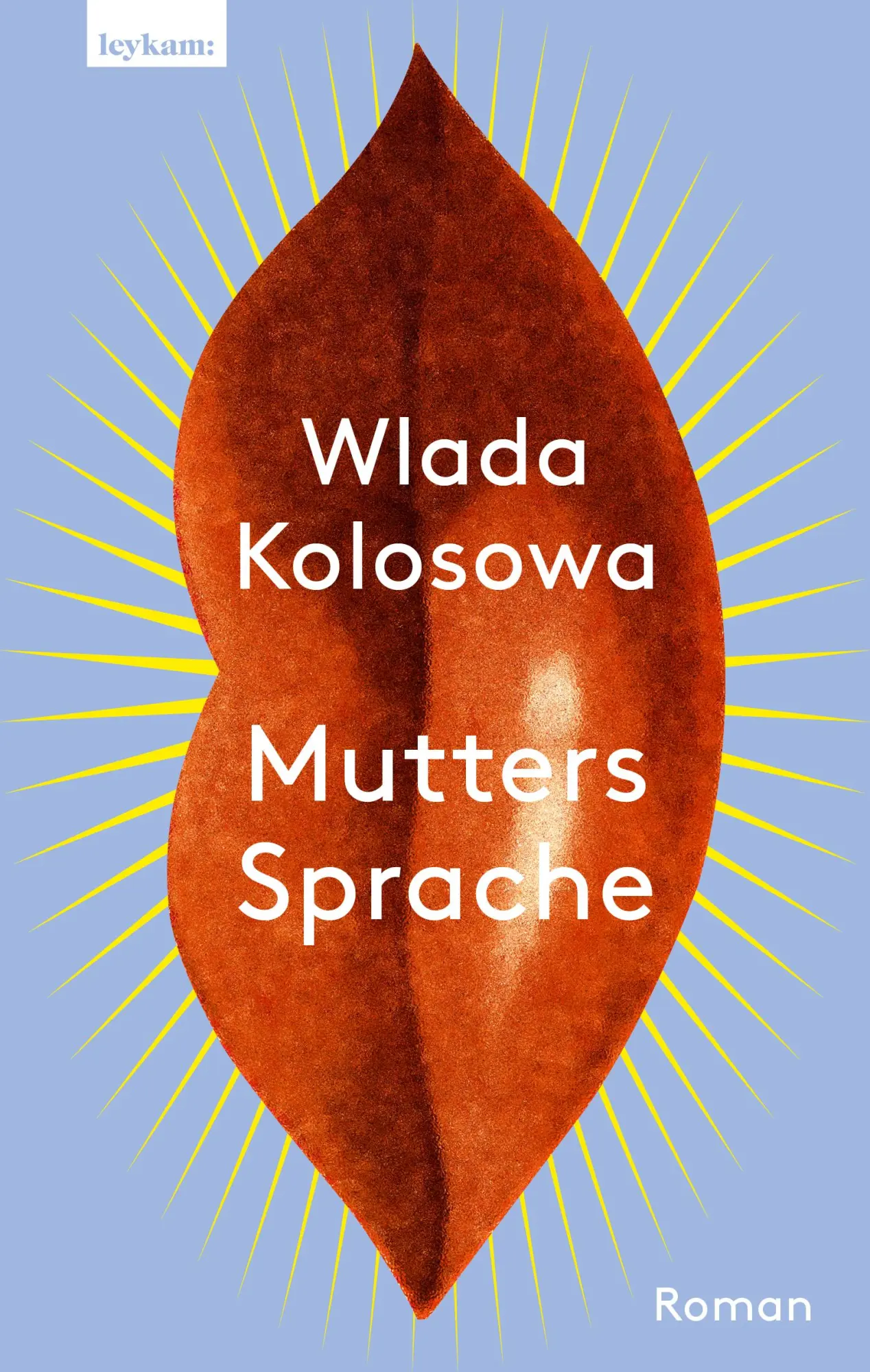 Cover: 9783701183692 | Mutters Sprache | Roman | Wlada Kolosowa | Buch | 304 S. | Deutsch