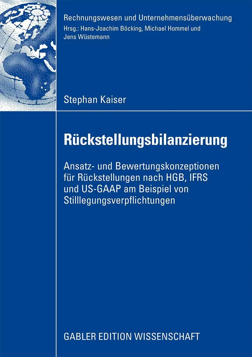 Cover: 9783834913692 | Rückstellungsbilanzierung | Stephan Kaiser | Taschenbuch | xxii | 2008