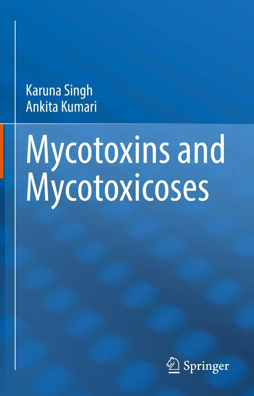 Cover: 9789811923692 | Mycotoxins and Mycotoxicoses | Ankita Kumari (u. a.) | Buch | xxiii