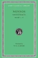 Cover: 9780674993792 | Dionysiaca, Volume I – Books 1–15 (Greek) | Books 1-15 | Buch | 1989