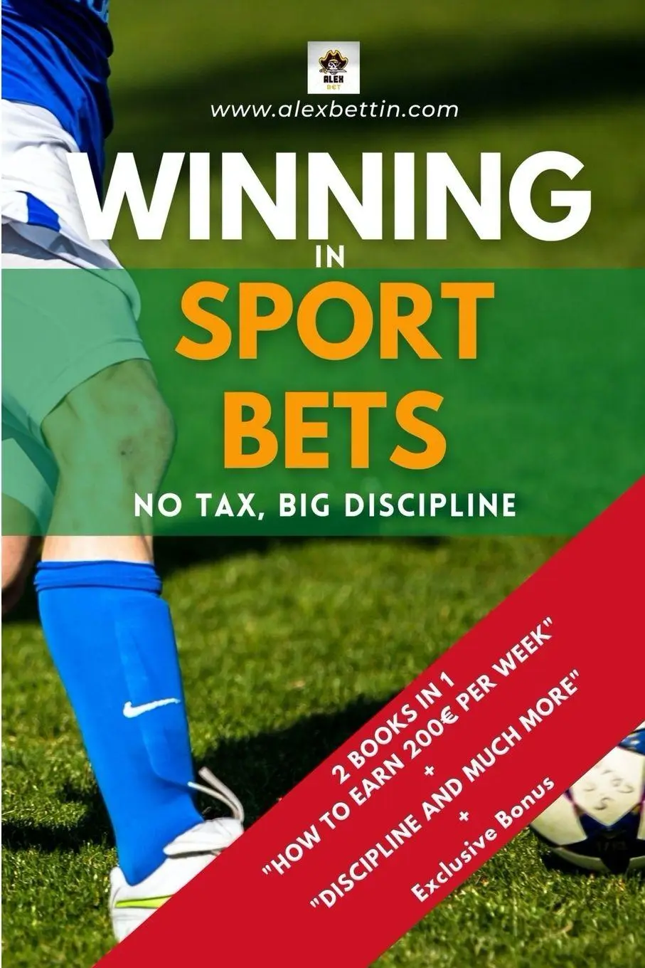 Cover: 9781006913792 | Winning in Sport Bets | No Tax, Big Discipline | Alexbettin | Buch