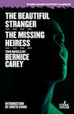 Cover: 9781951473792 | The Beautiful Stranger / The Missing Heiress | Bernice Carey | Buch