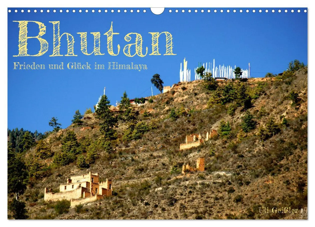 Cover: 9783383913792 | Bhutan - Frieden und Glück im Himalaya (Wandkalender 2025 DIN A3...