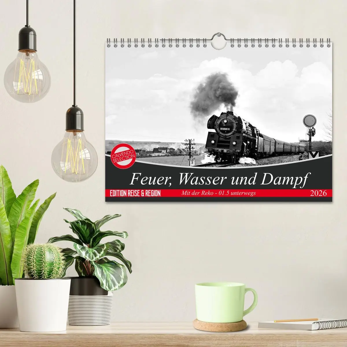 Bild: 9783457883792 | Feuer, Wasser und Dampf (Wandkalender 2026 DIN A4 quer), CALVENDO...
