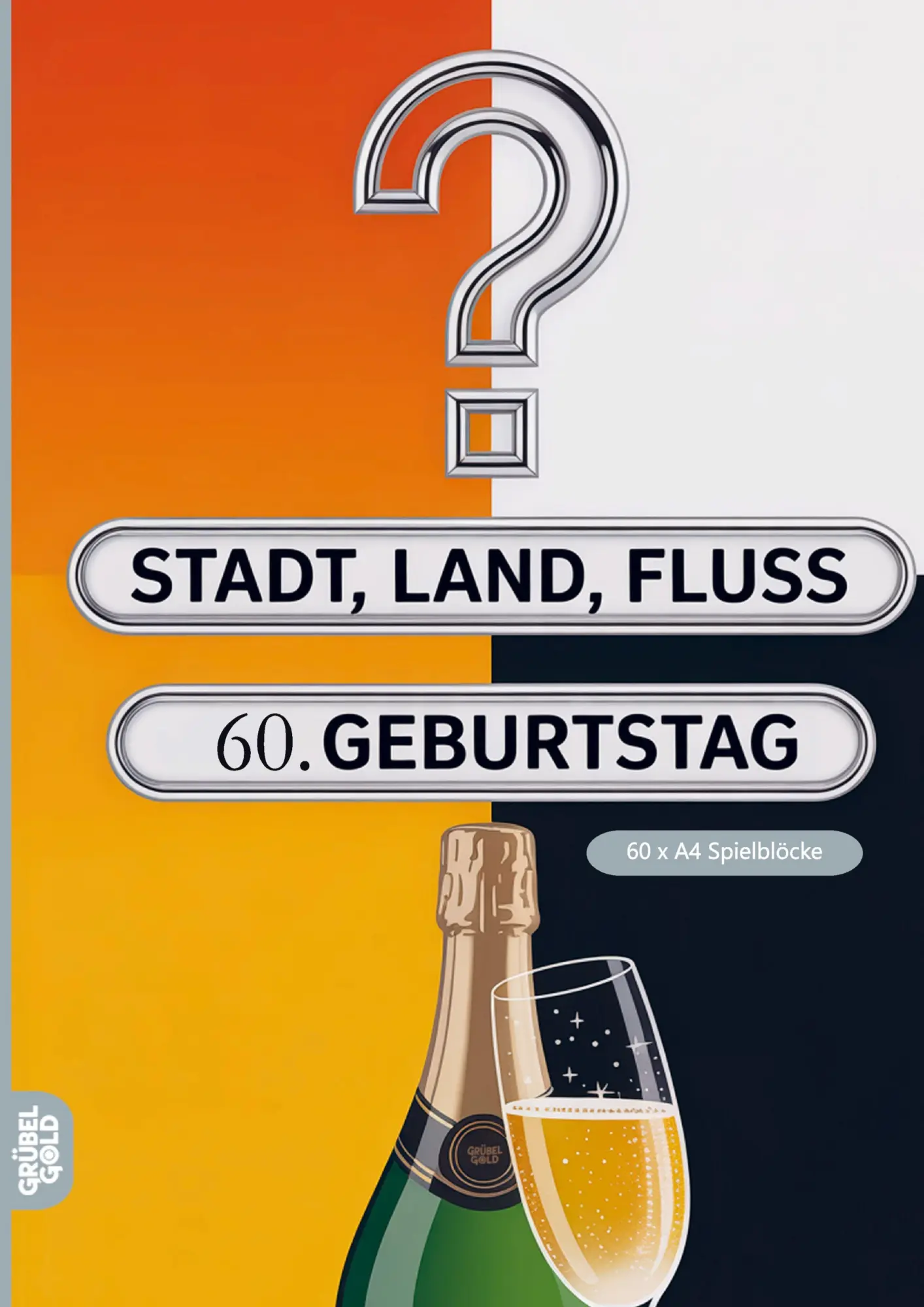 Cover: 9783693193792 | Stadt, Land, Fluss, 60.Geburtstag | Grübelgold Rätselhefte | Buch