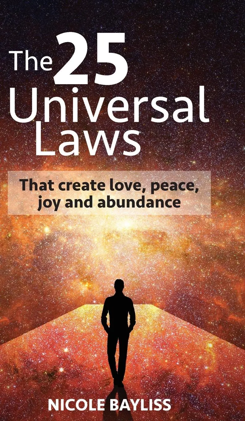 Cover: 9780987513892 | 25 Universal Laws | That create love, peace, joy and abundance | Buch