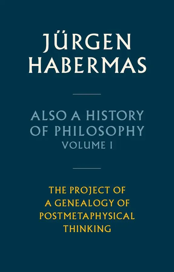 Cover: 9781509543892 | Also a History of Philosophy, Volume 1 | Jürgen Habermas | Buch | 2023
