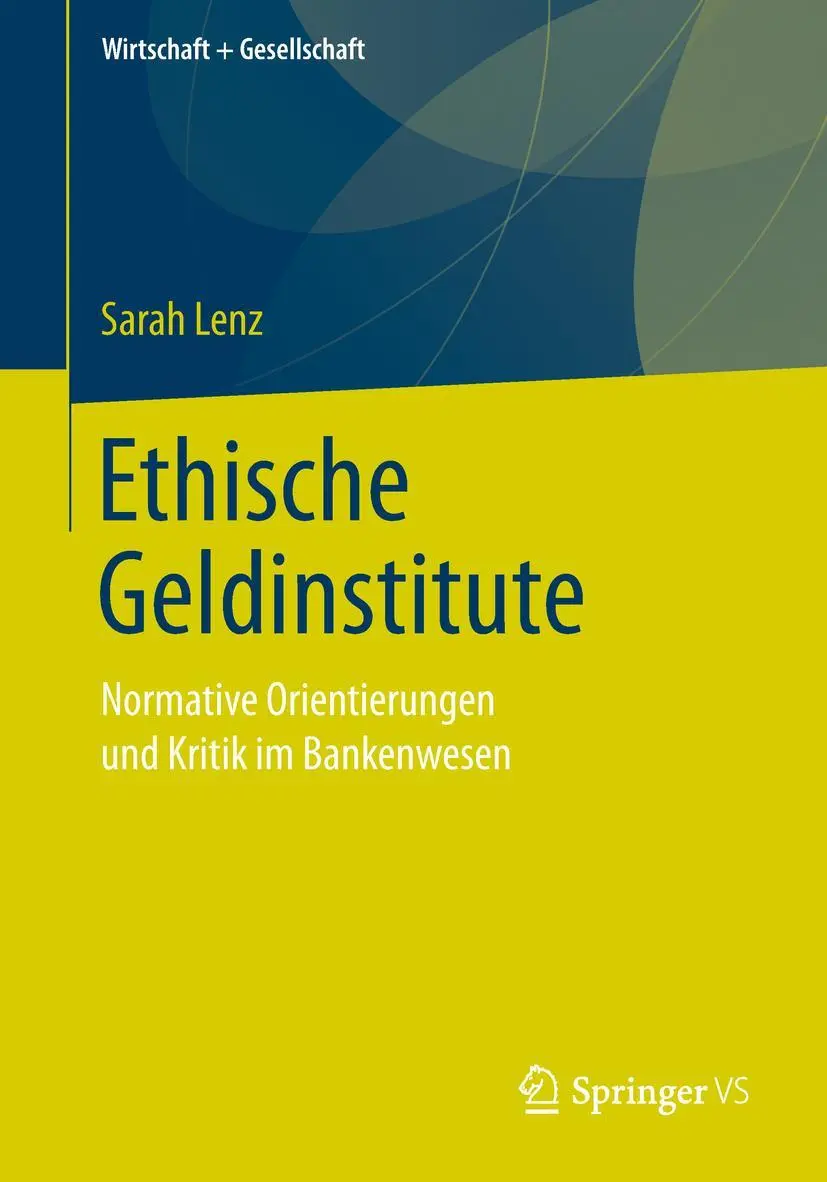 Cover: 9783658223892 | Ethische Geldinstitute | Sarah Lenz | Taschenbuch | xviii | Deutsch