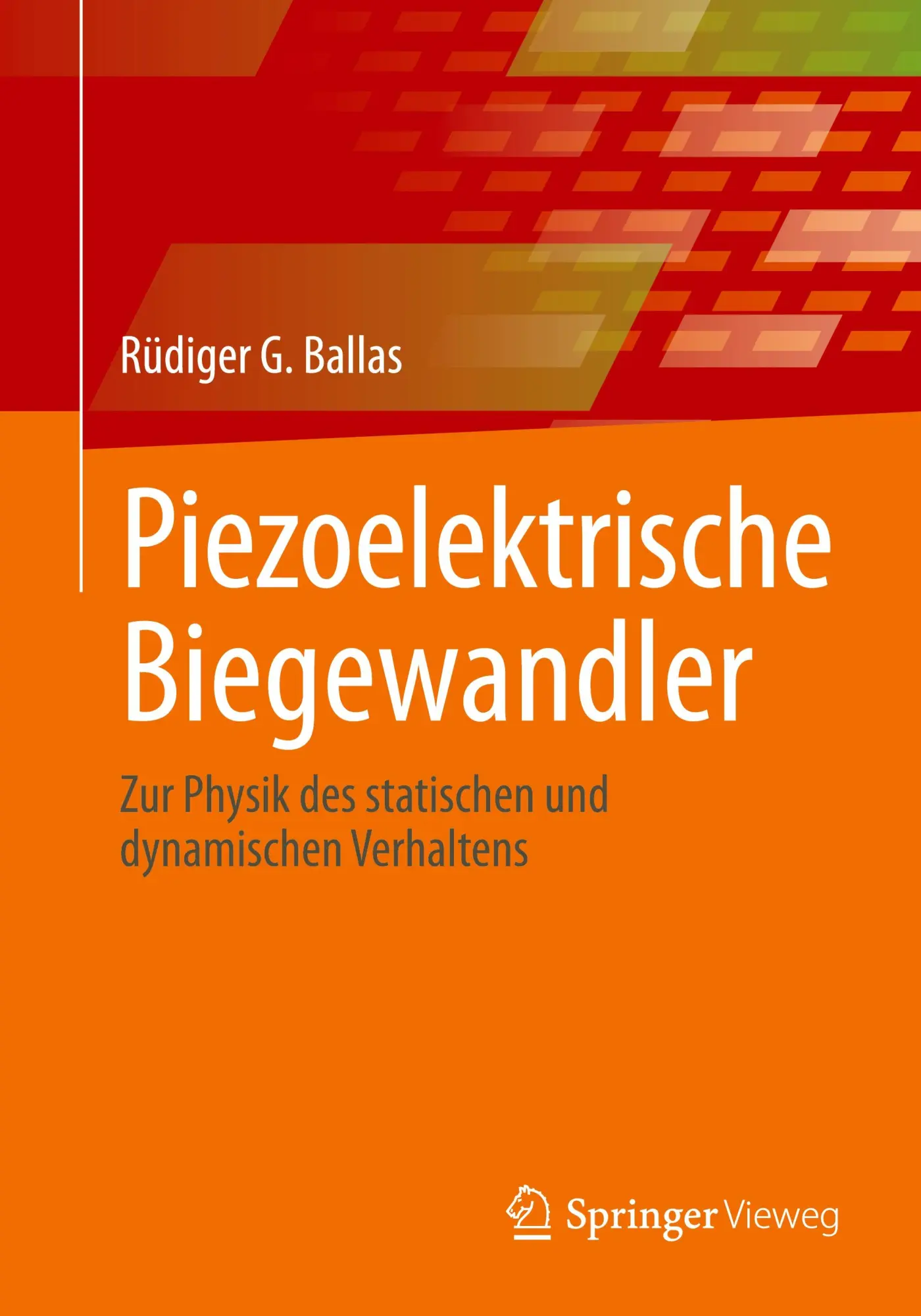 Cover: 9783662703892 | Piezoelektrische Biegewandler | Rüdiger G. Ballas | Taschenbuch | xlvi