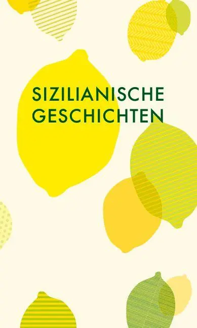 Cover: 9783803133892 | Sizilianische Geschichten | Susanne Schüssler | Buch | 80 S. | Deutsch