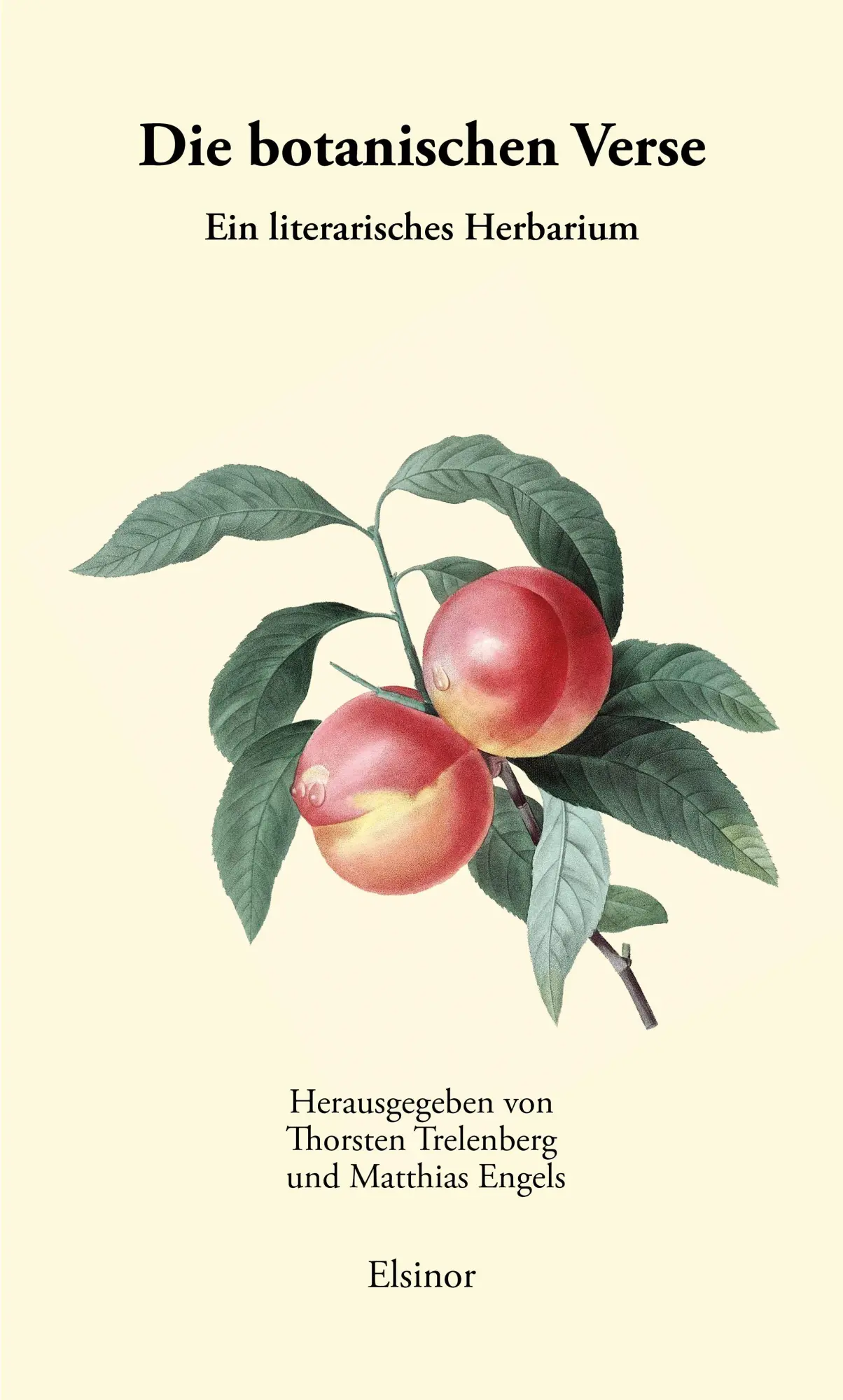 Cover: 9783939483892 | Die botanischen Verse | Ein literarisches Herbarium | Buch | 52 S.
