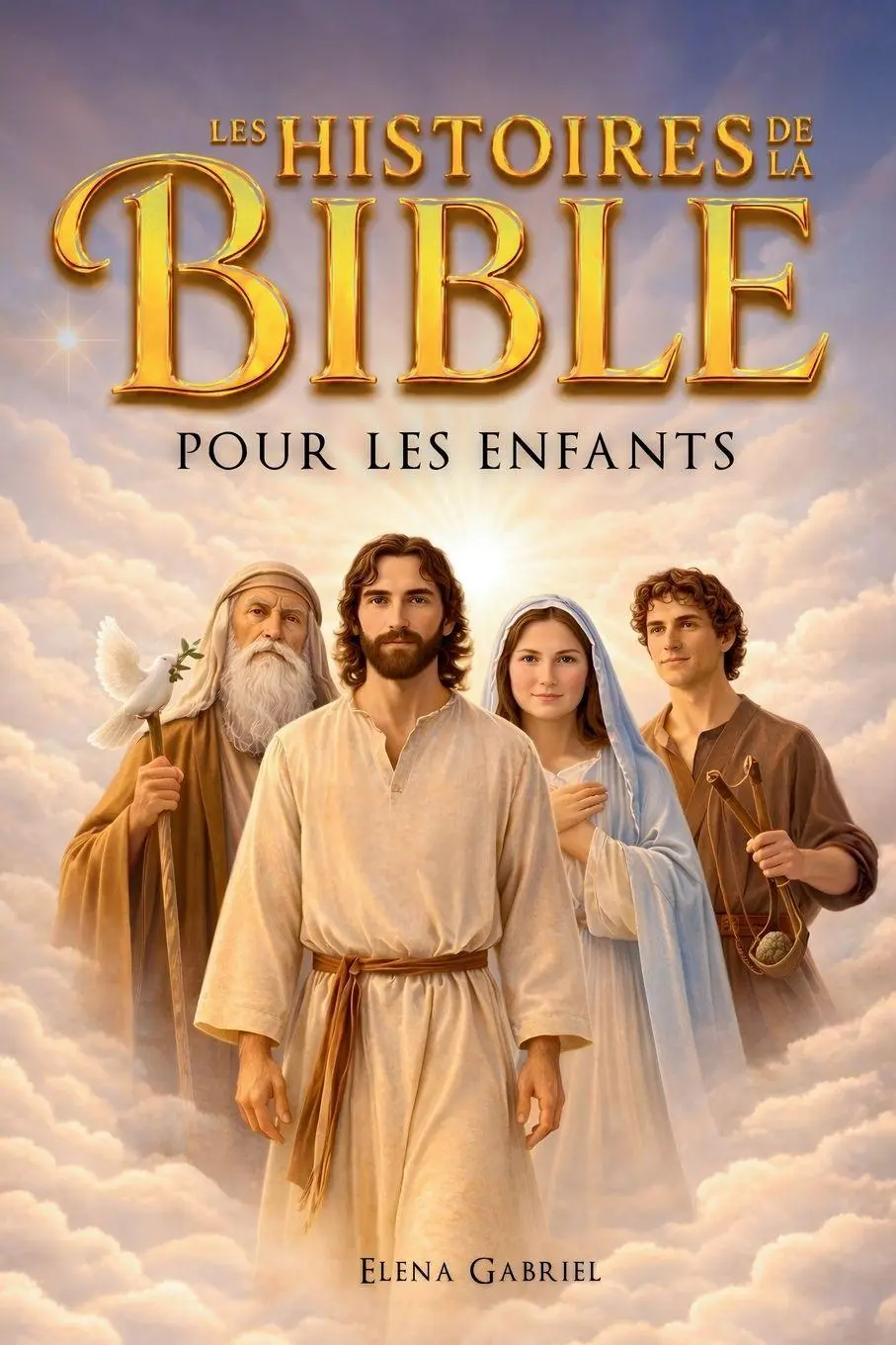 Cover: 9783989293892 | Les plus belles histoires de la Bible pour les enfants - D'Adam et...