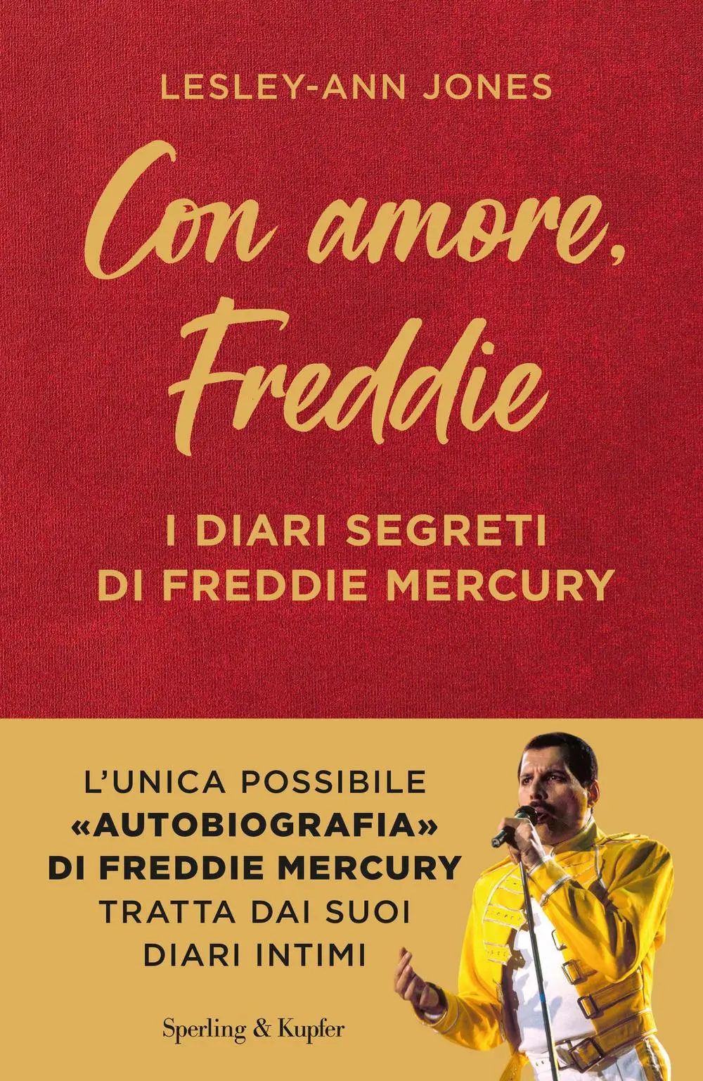 Cover: 9788820083892 | Con amore, Freddie. I diari segreti di Freddie Mercury | Jones | Buch