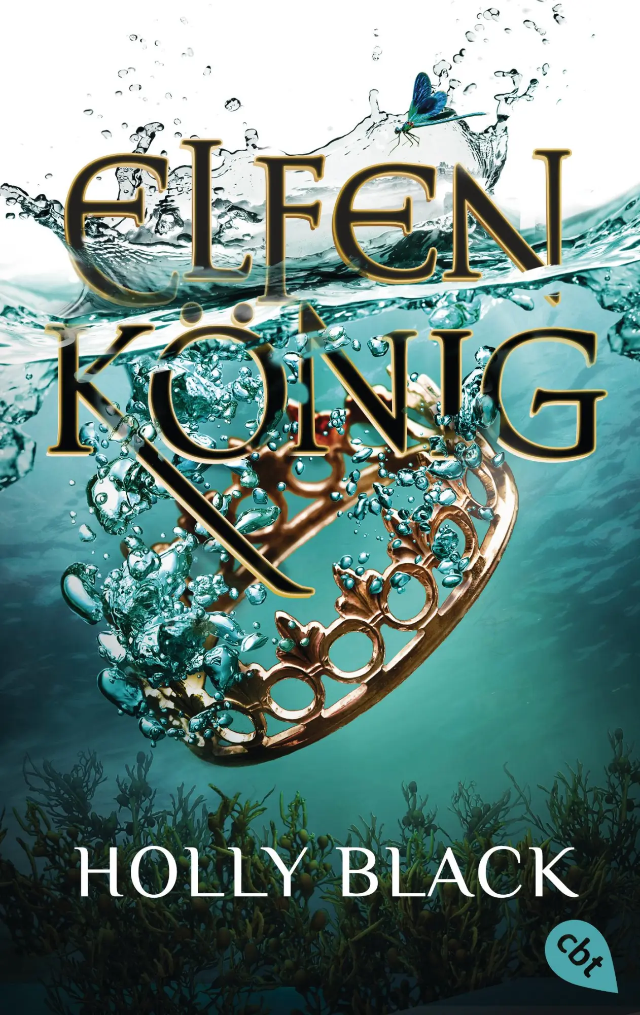 Cover: 9783570313992 | ELFENKÖNIG | Holly Black | Taschenbuch | 384 S. | Deutsch | 2021 | cbt