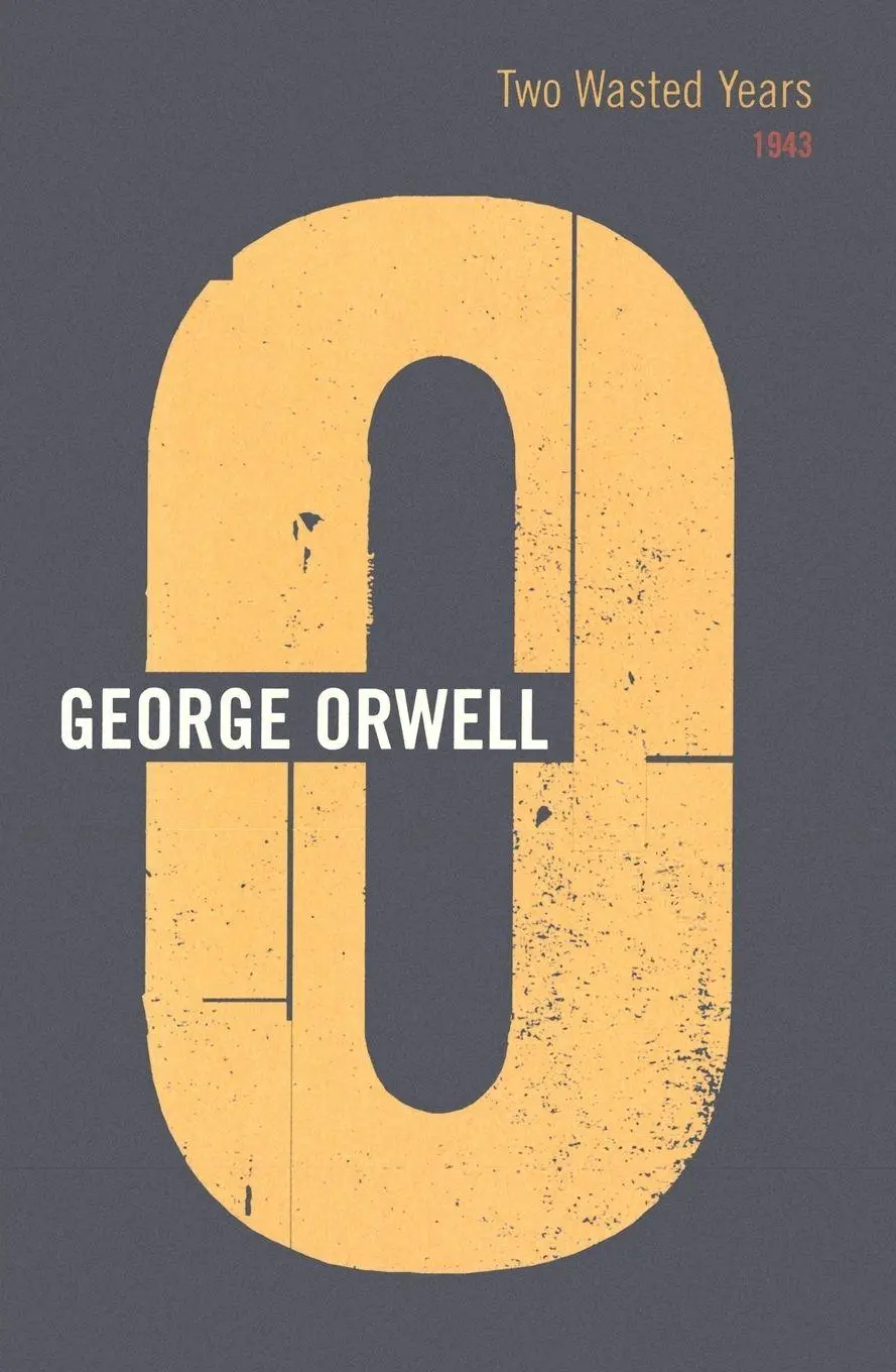 Cover: 9780436404092 | Two Wasted Years | George Orwell | Taschenbuch | Englisch | 2001