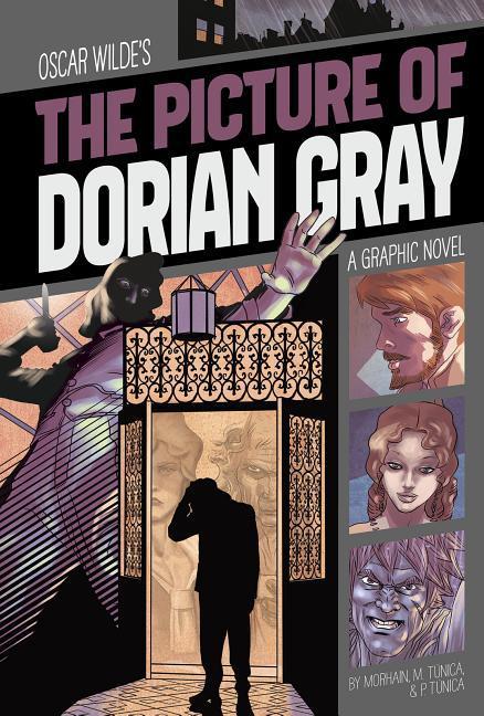 The Picture of Dorian Gray: A Graphic Novel | Jorge C. Morhain | Buch | Classic Fiction | Englisch | 2018 | STONE ARCH BOOKS | EAN 9781496564092 - Morhain, Jorge C.