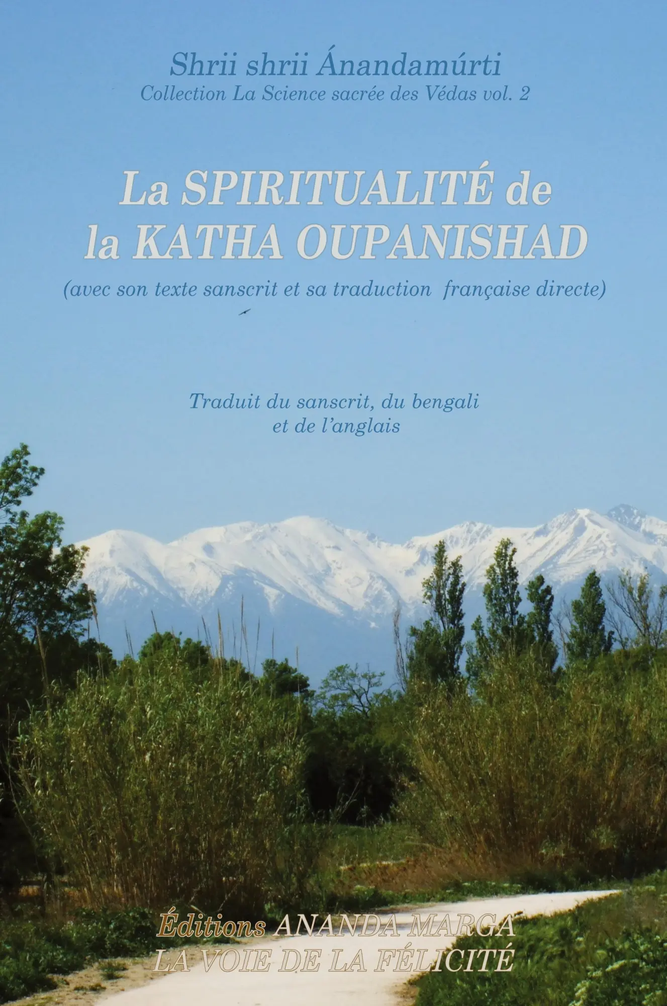 Cover: 9782907234092 | La Spiritualite de la Katha Upanishad (avec son texte sanscrit et...