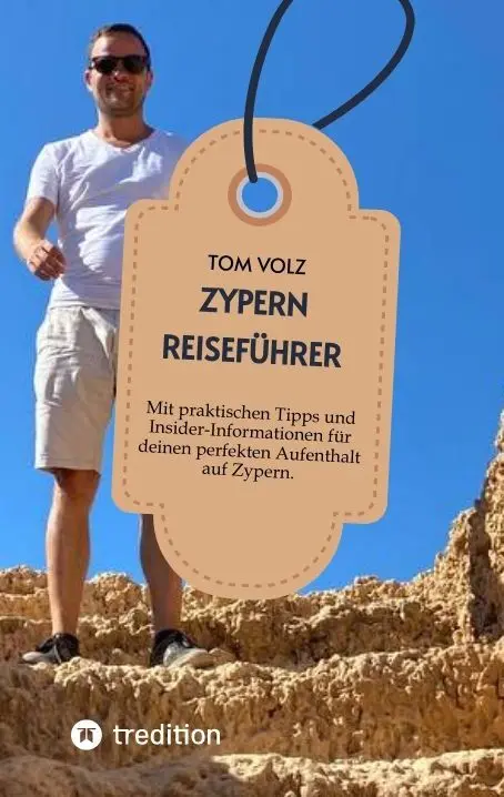 Cover: 9783347934092 | Zypern Reiseführer | Tom Volz | Taschenbuch | 144 S. | Deutsch | 2023