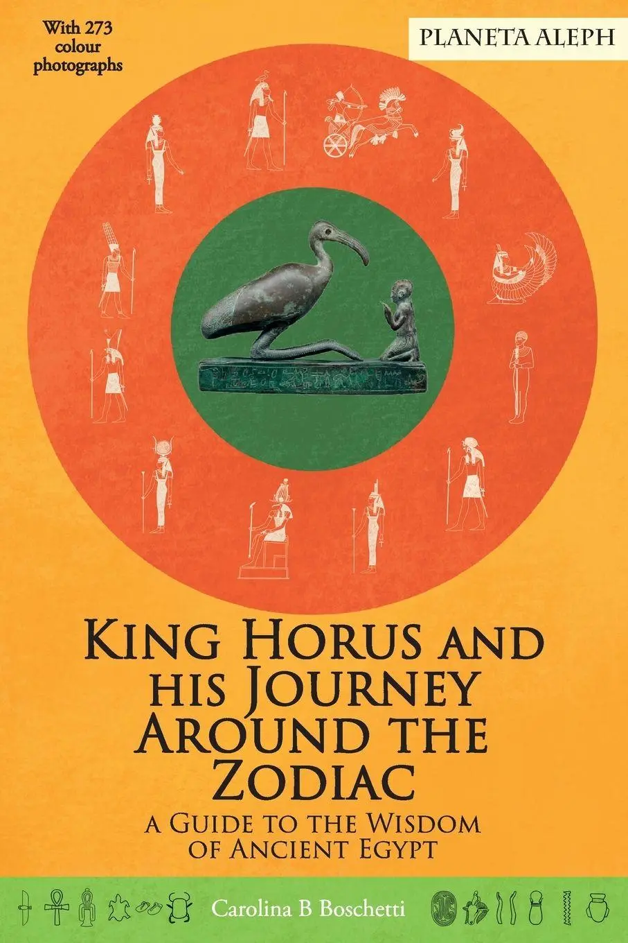 Cover: 9781036954192 | King Horus and his Journey around the Zodiac | Carolina B Boschetti