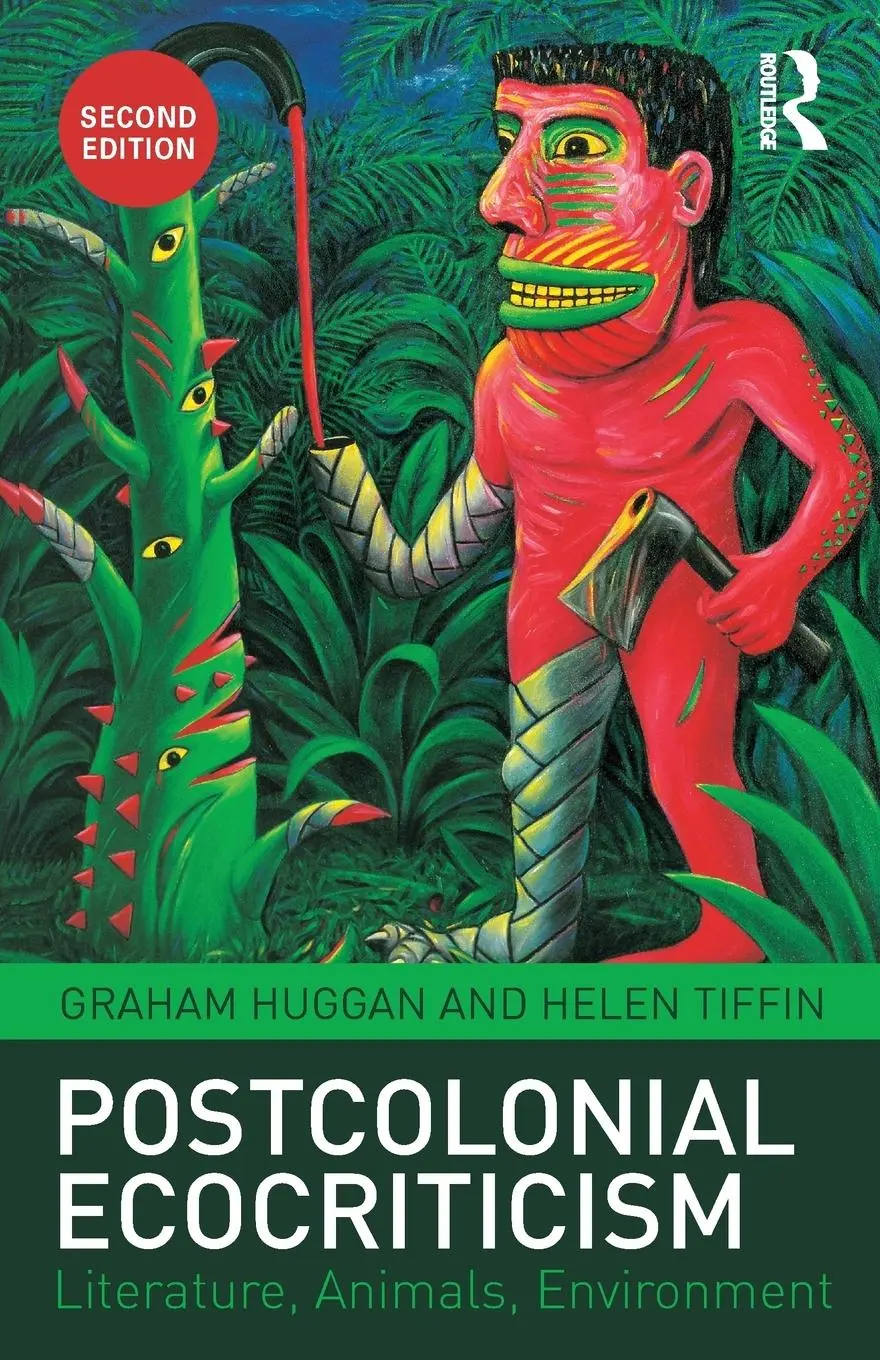 Cover: 9781138784192 | Postcolonial Ecocriticism | Literature, Animals, Environment | Buch