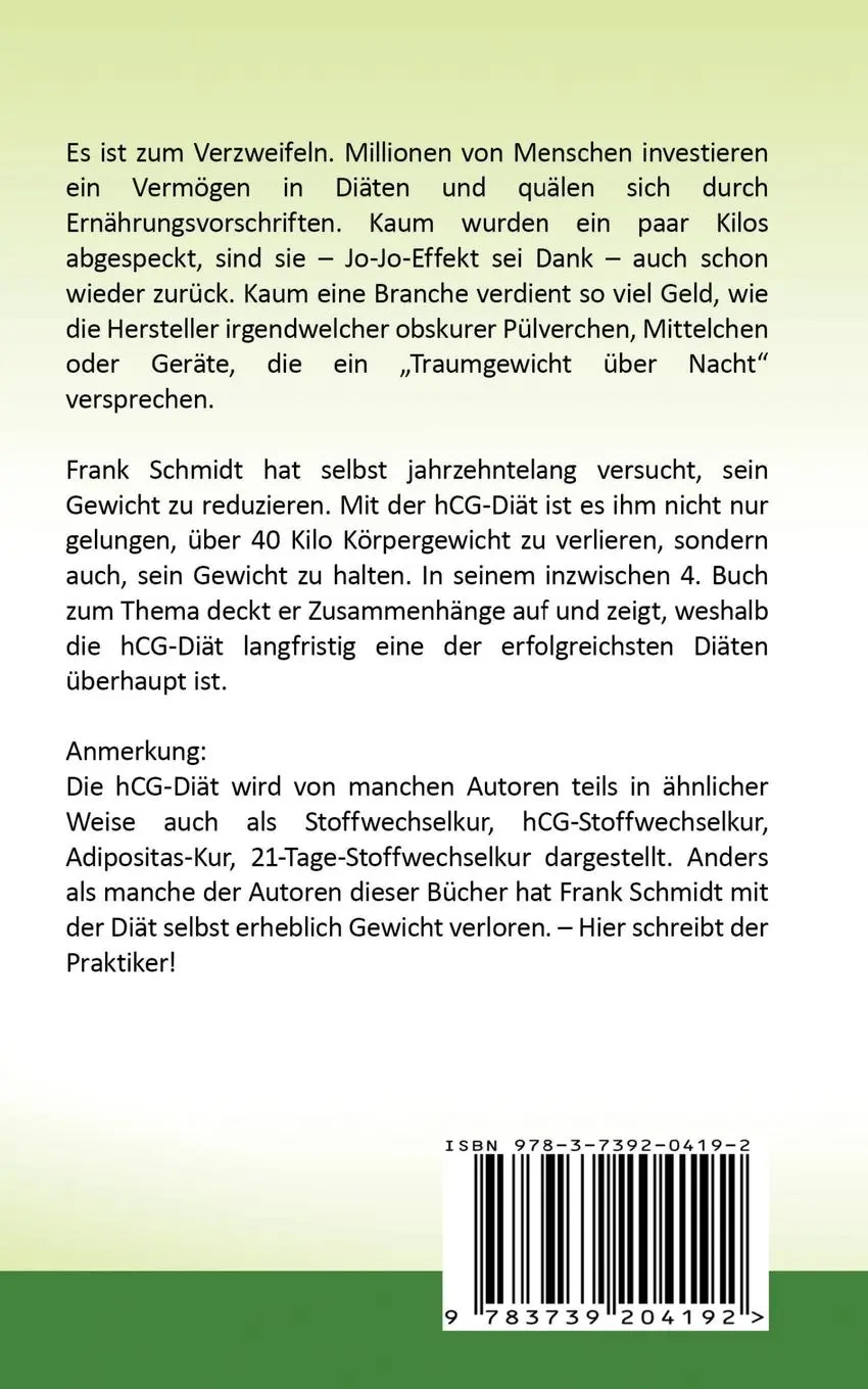 Rückseite: 9783739204192 | hCG-Diät: abnehmen und schlank bleiben! | Frank Schmidt | Taschenbuch