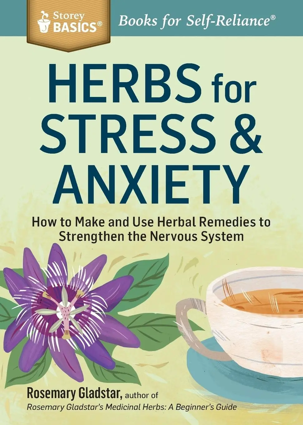 Cover: 9781612124292 | Herbs for Stress &amp; Anxiety | Rosemary Gladstar | Taschenbuch | 2014