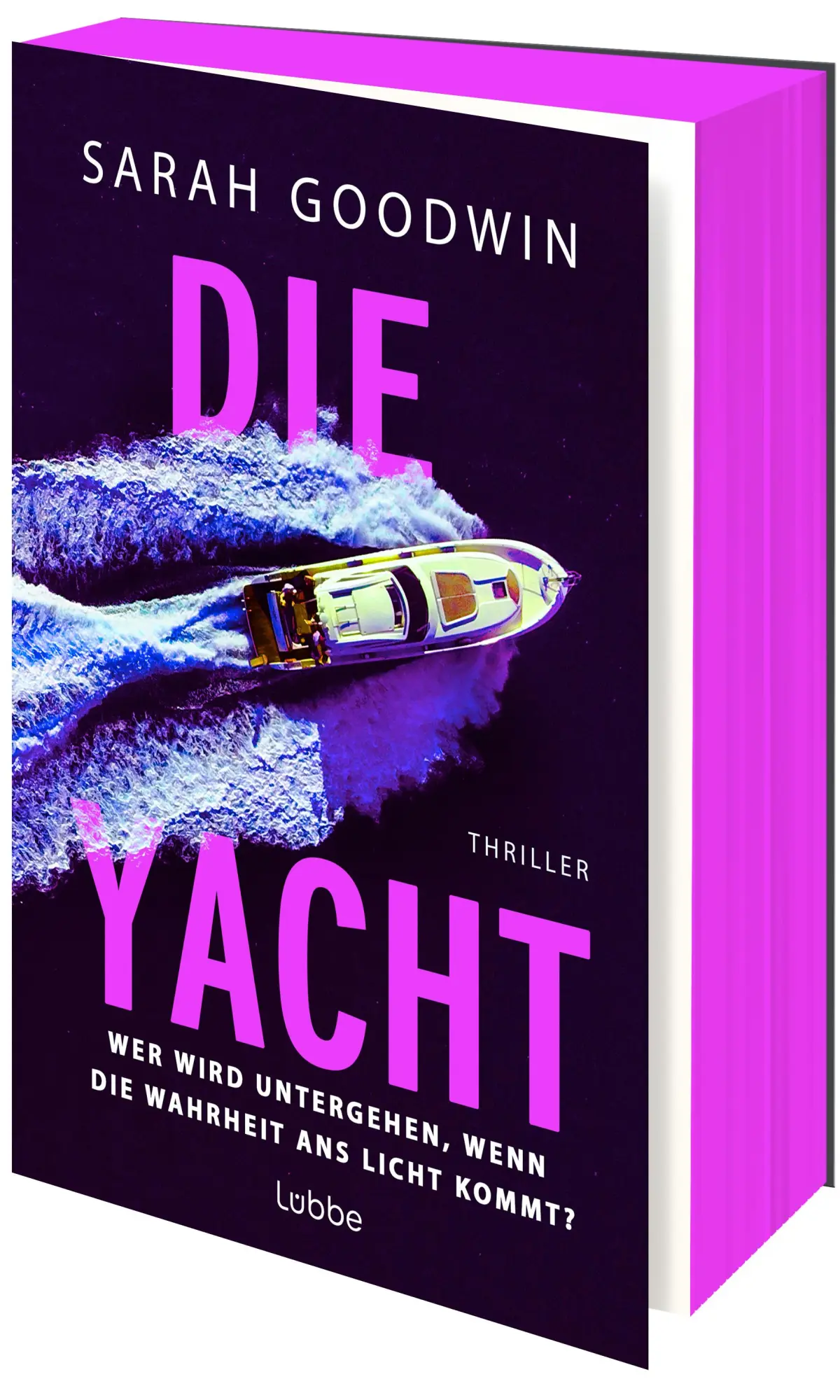 Cover: 9783404194292 | Die Yacht | Sarah Goodwin | Taschenbuch | 400 S. | Deutsch | 2025
