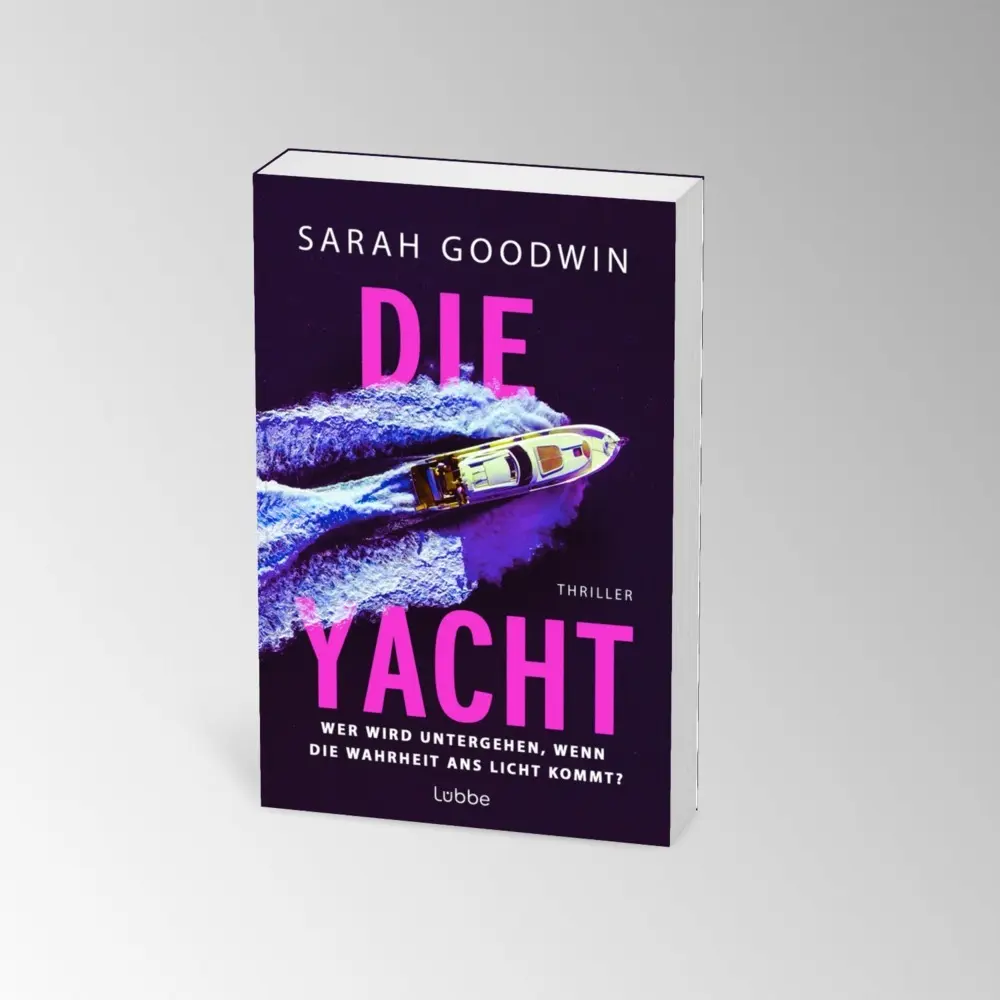 Bild: 9783404194292 | Die Yacht | Sarah Goodwin | Taschenbuch | 400 S. | Deutsch | 2025
