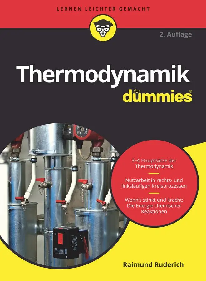 Cover: 9783527714292 | Thermodynamik für Dummies | Raimund Ruderich | Taschenbuch | 455 S. Cover: 9783527714292 | Thermodynamik für Dummies | Raimund Ruderich | Taschenbuch | 455 S.