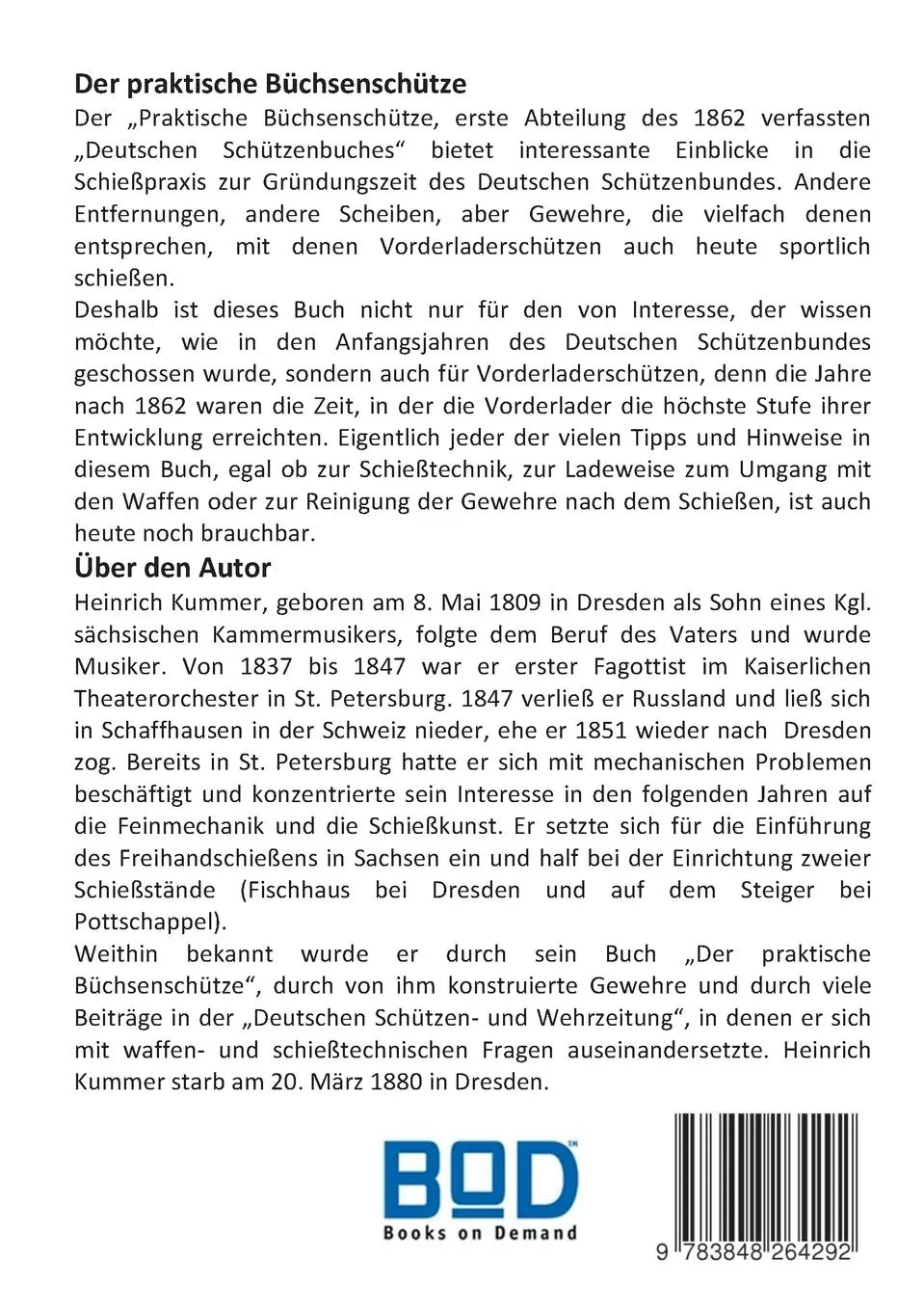 Rückseite: 9783848264292 | Der praktische Büchsenschütze | Heinrich Kummer | Taschenbuch | 104 S.