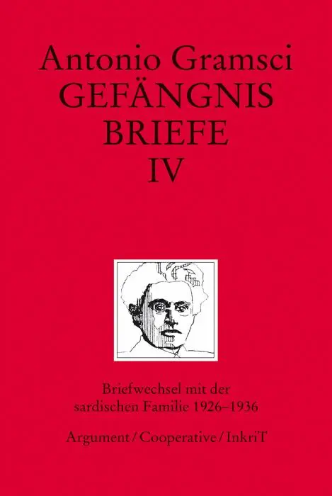 Cover: 9783886194292 | Gefängnisbriefe / Gefängnisbriefe Band IV | Antonio Gramsci | Buch