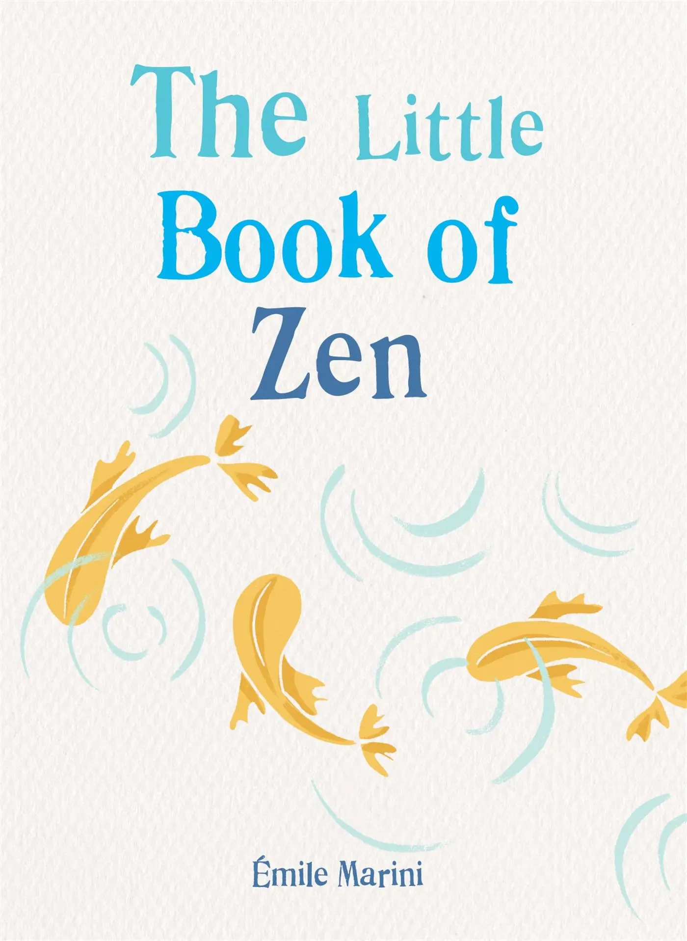 Cover: 9781856754392 | The Little Book of Zen | Emile Marini | Taschenbuch | Englisch | 2021