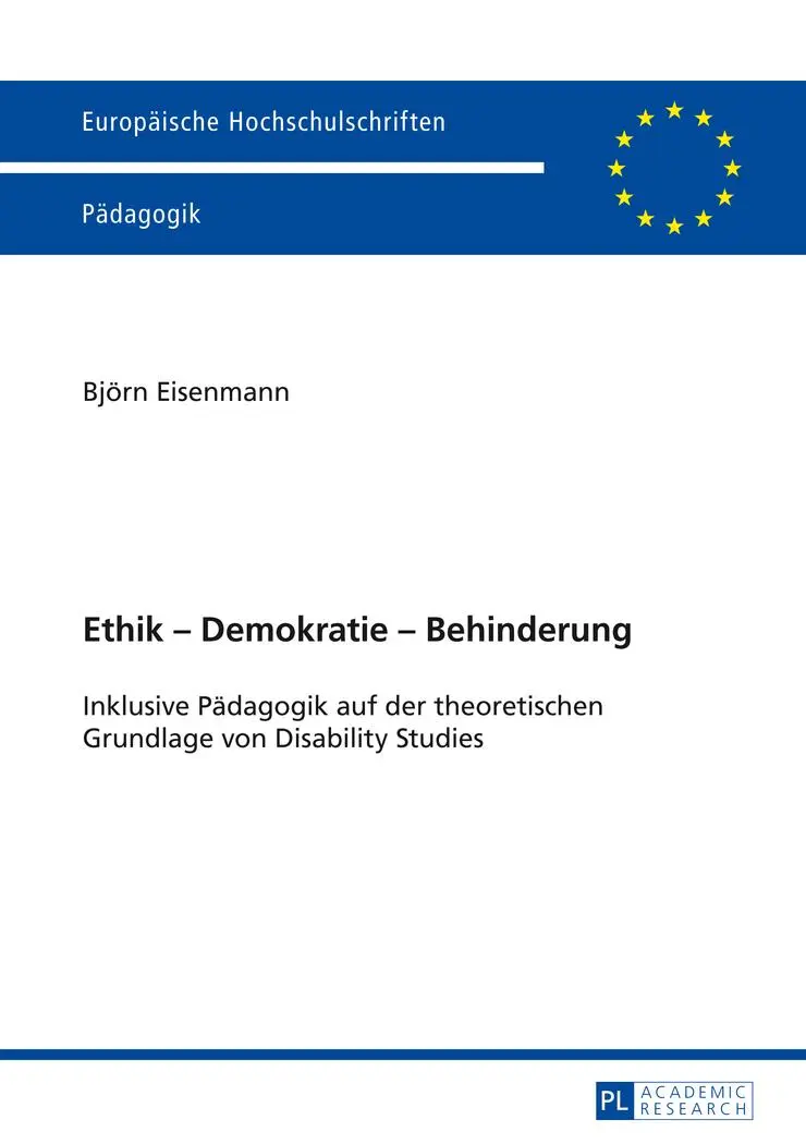 Cover: 9783631654392 | Ethik - Demokratie - Behinderung | Björn Eisenmann | Taschenbuch