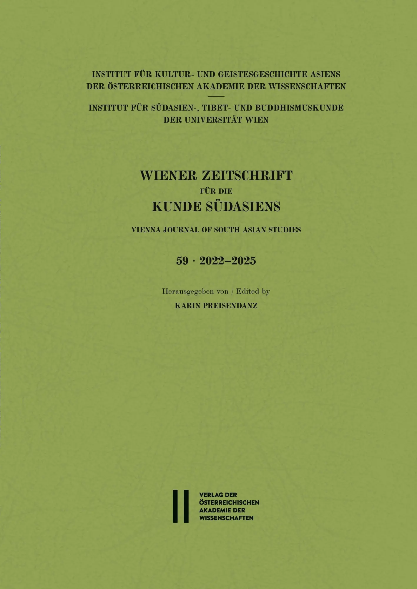 Wiener Zeitschrift für die Kunde Südasiens, Band 59 (2022¿2025) ¿ Vienna Journal of South Asian Studies, Vol. 59 (2022¿2025)