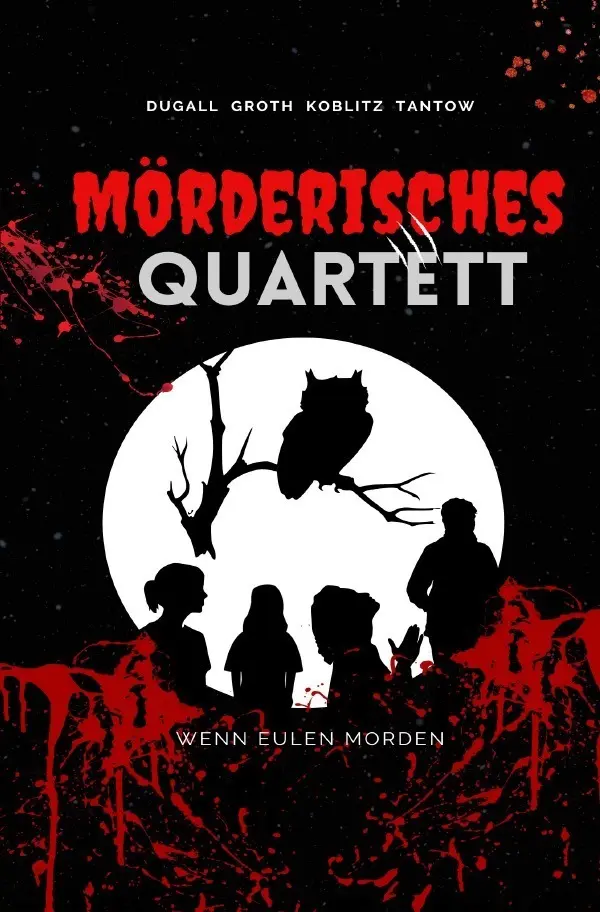 Cover: 9783819784392 | Mörderisches Quartett - Wenn Eulen morden | Anna Dugall (u. a.) | Buch
