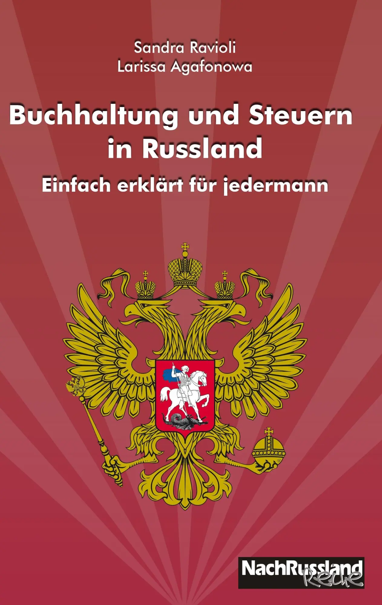 Cover: 9783837054392 | Buchhaltung und Steuern in Russland | Einfach erklärt für jedermann