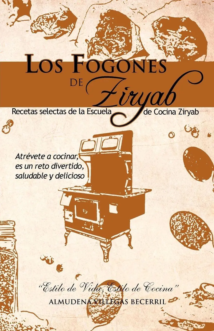 Cover: 9781463304492 | Los Fogones de Ziryab | Almudena Villegas Becerril | Taschenbuch