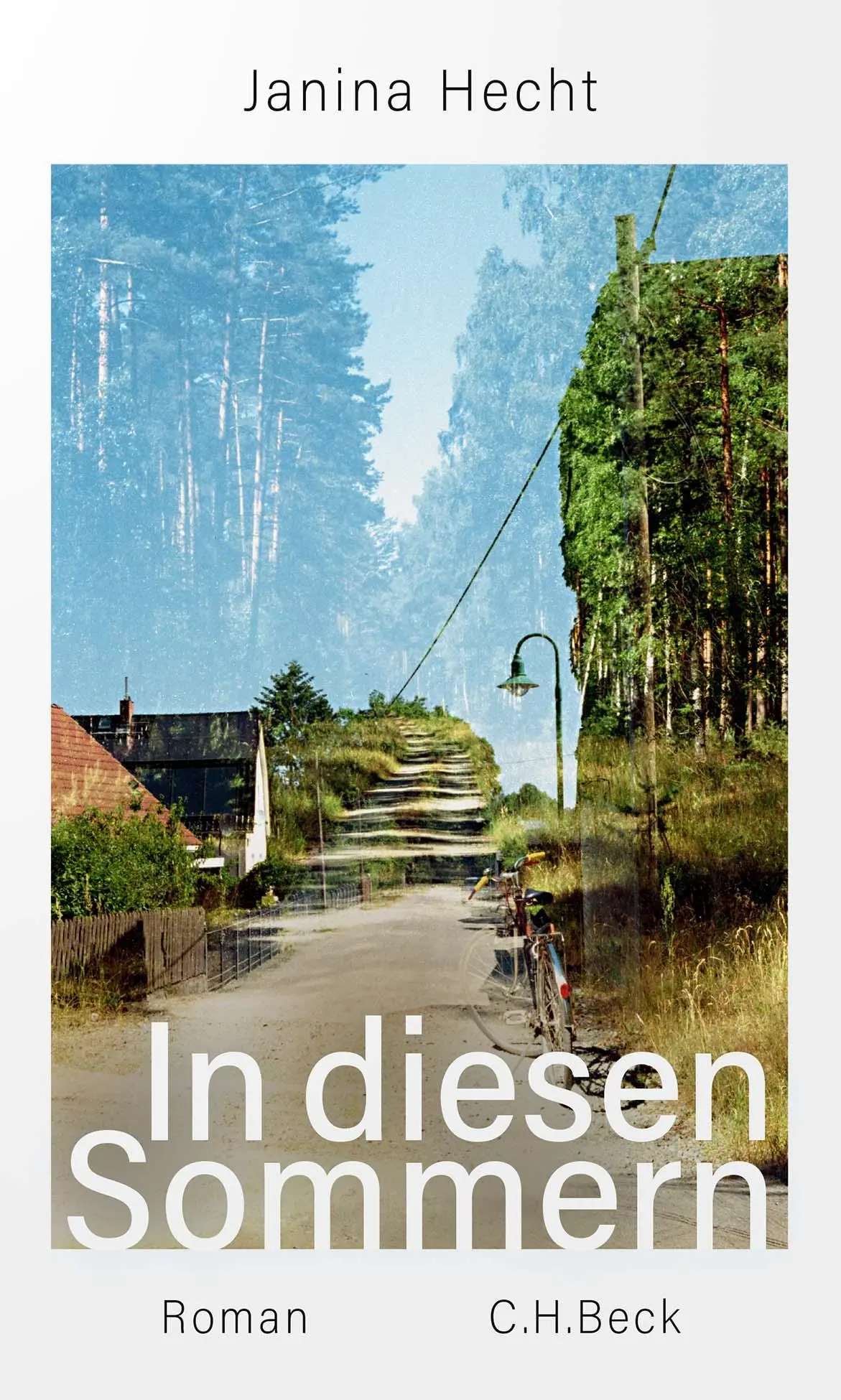 Cover: 9783406774492 | In diesen Sommern | Roman | Janina Hecht | Buch | 175 S. | Deutsch