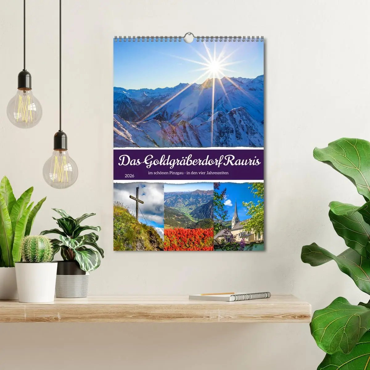 Bild: 9783516284492 | Das Goldgräberdorf Rauris (Wandkalender 2026 DIN A3 hoch), CALVENDO...
