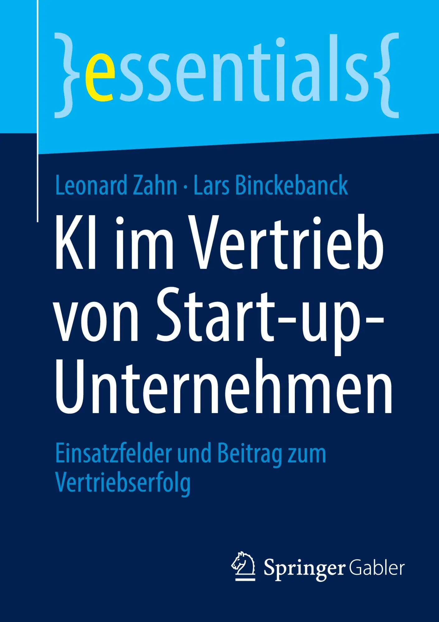 Cover: 9783658474492 | KI im Vertrieb von Start-up-Unternehmen | Lars Binckebanck (u. a.)