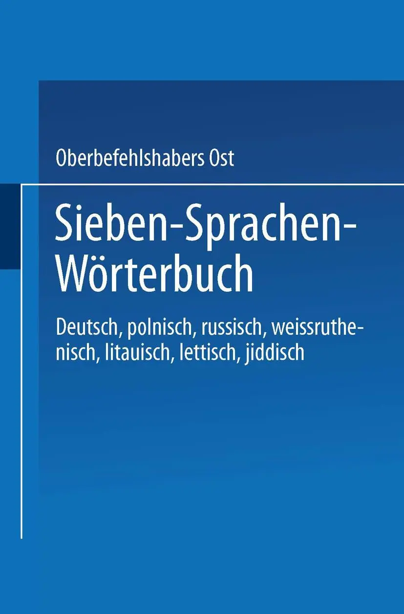 Cover: 9783662334492 | Sieben-Sprachen-Wörterbuch | Oberbefehlshabers Ost | Taschenbuch