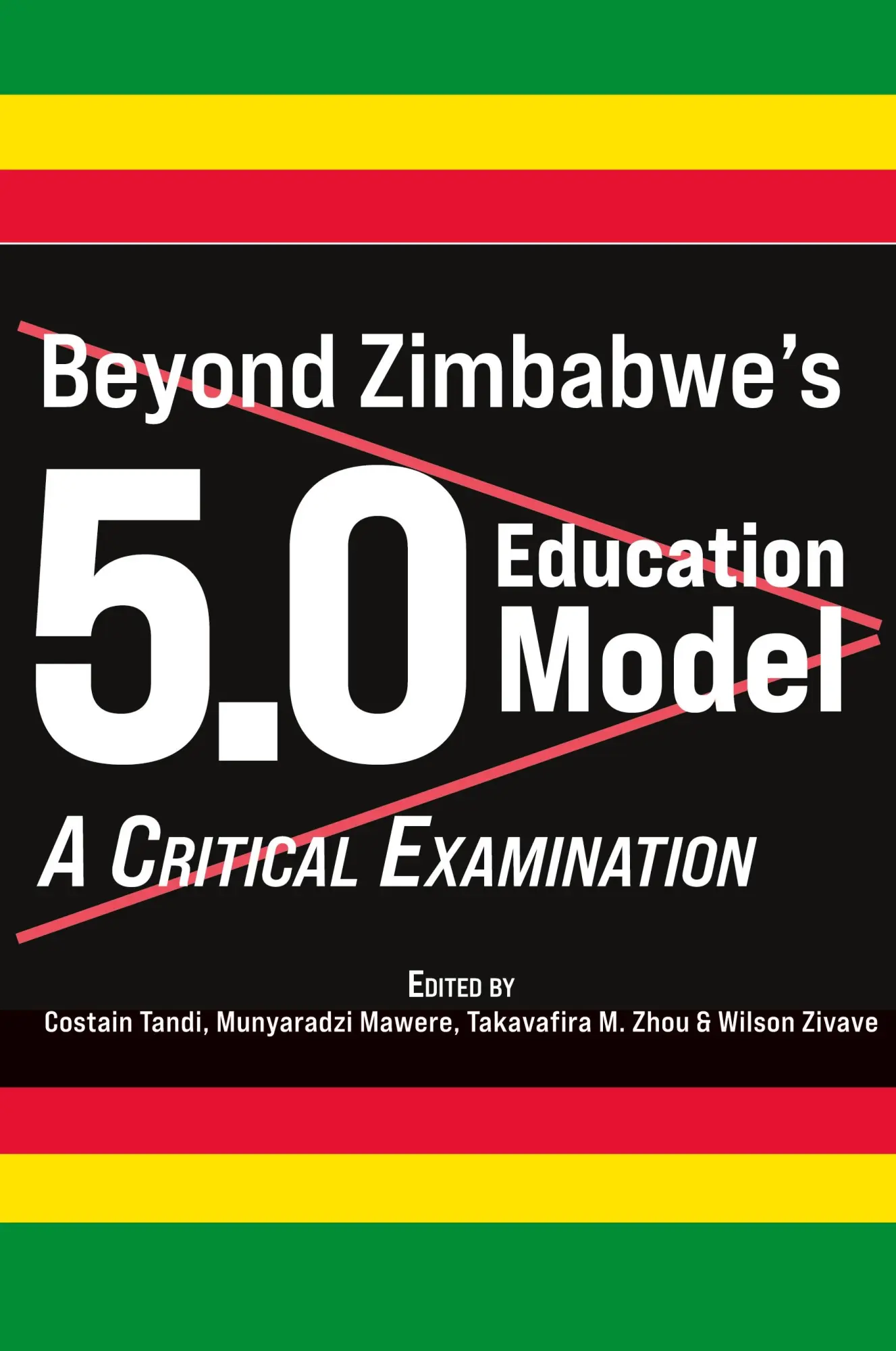 Cover: 9789956554492 | Beyond Zimbabwe's 5.0 Education Model | A Critical Examination | Zhou